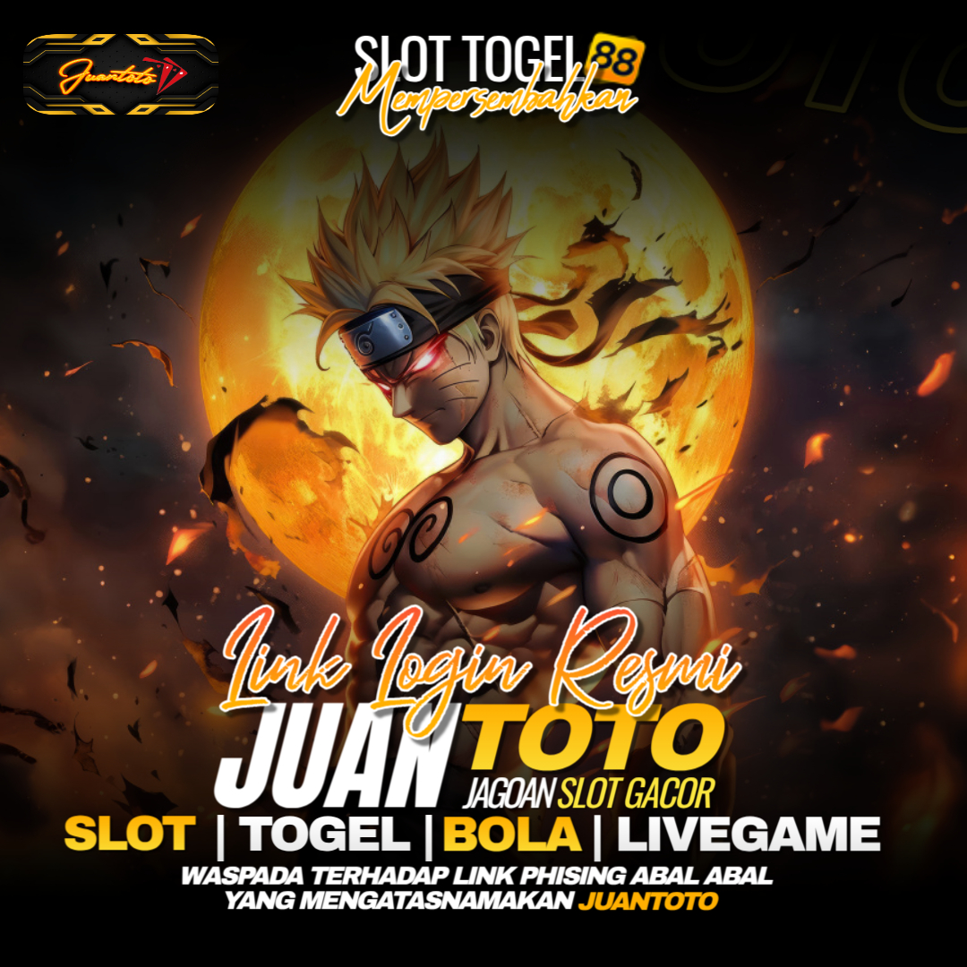 JUANTOTO: Link Resmi Alternatif Untuk Login Ke JUANTOTO Situs Toto Slot Terpercaya